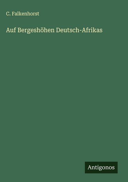 Produktbild: Auf Bergesh&ouml;hen Deutsch-Afrikas