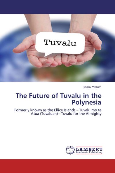 Produktbild: The Future of Tuvalu in the Polynesia