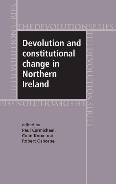 Produktbild: Devolution and constitutional change in Northern Ireland