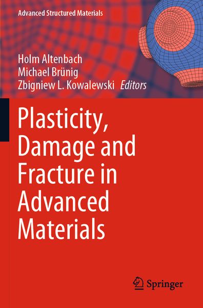 Produktbild: Plasticity, Damage and Fracture in Advanced Materials