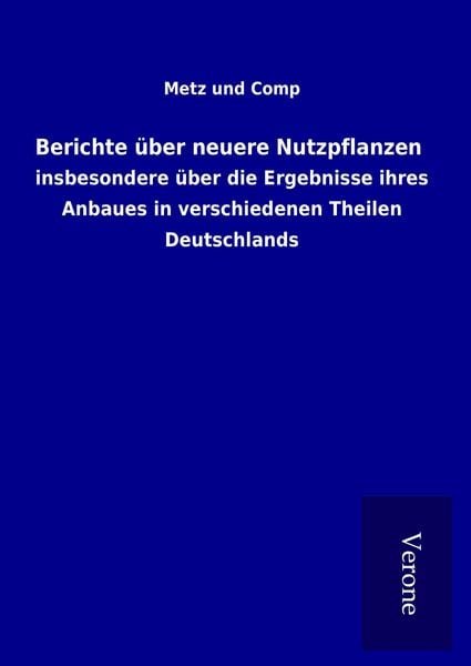 Produktbild: Berichte &uuml;ber neuere Nutzpflanzen