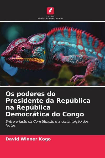 Produktbild: Os poderes do Presidente da Rep&uacute;blica na Rep&uacute;blica Democr&aacute;tica do Congo