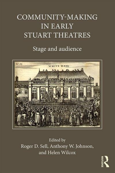 Produktbild: Community-Making in Early Stuart Theatres