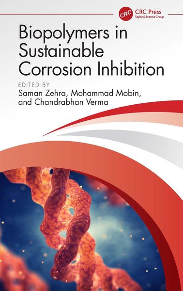 Produktbild: Biopolymers in Sustainable Corrosion Inhibition