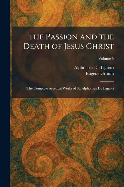 Produktbild: The Passion and the Death of Jesus Christ