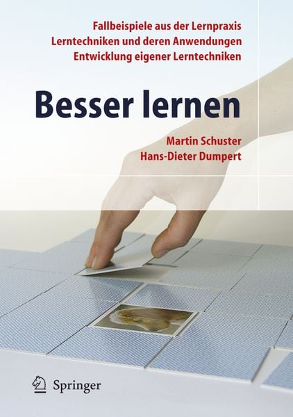 Besser lernen, Taschenbuch von Martin Schuster , Hans-Dieter Dumpert, Springer Berlin, 9783540293774