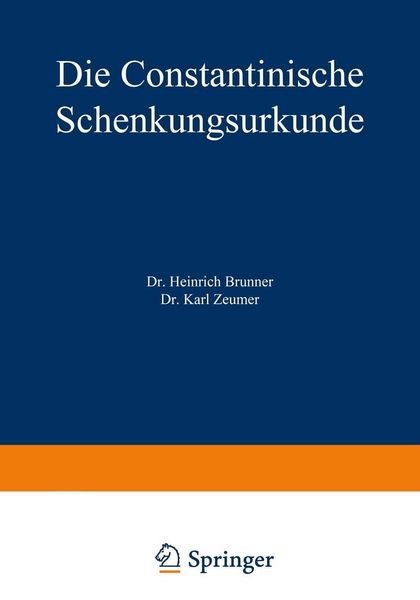 Produktbild: Die Constantinische Schenkungsurkunde