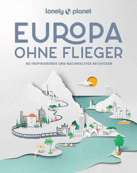 Produktbild: LONELY PLANET Bildband Europa ohne Flieger