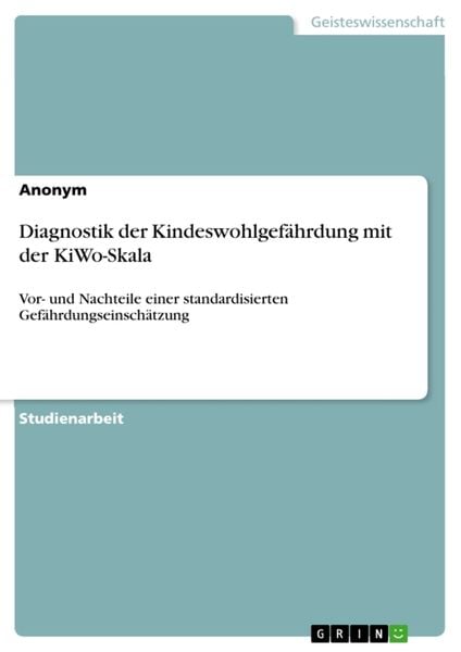 Produktbild: Diagnostik der Kindeswohlgef&auml;hrdung mit der KiWo-Skala