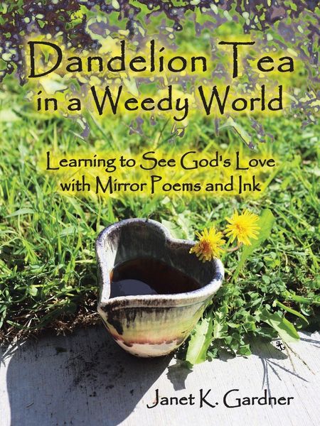 Produktbild: Dandelion Tea in a Weedy World