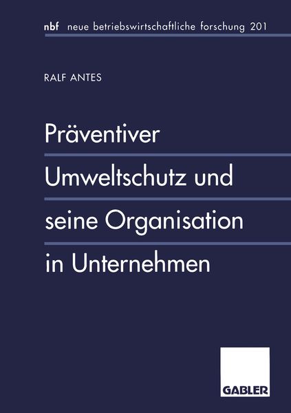 Produktbild: Pr&auml;ventiver Umweltschutz und seine Organisation in Unternehmen