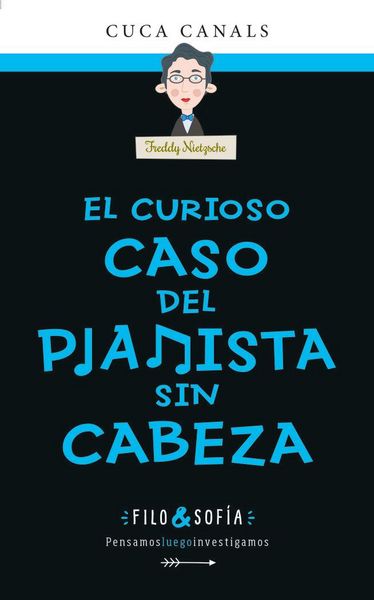 Produktbild: Filo Y Sofia 3 El Curioso Caso Del Pianista Sin Cabeza