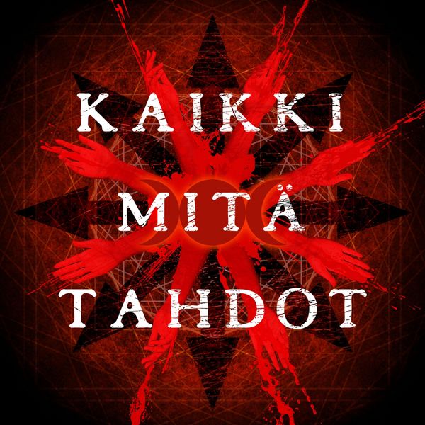 Produktbild: Kaikki mit&auml; tahdot