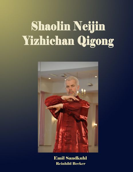 Produktbild: Shaolin Neijin Yizhichan Qigong