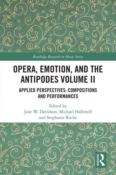 Produktbild: Opera, Emotion, and the Antipodes Volume II