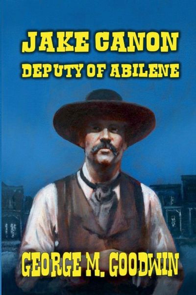 Produktbild: Jake Canon - Deputy of Abilene