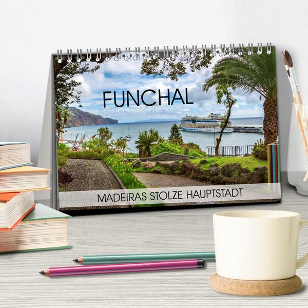 Produktbild: Funchal - Madeiras stolze Hauptstadt (Tischkalender 2026 DIN A5 quer), CALVENDO Monatskalender