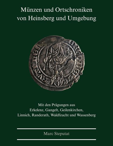Produktbild: M&uuml;nzen und Ortschroniken von Heinsberg und Umgebung