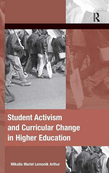 Produktbild: Student Activism and Curricular Change in Higher Education