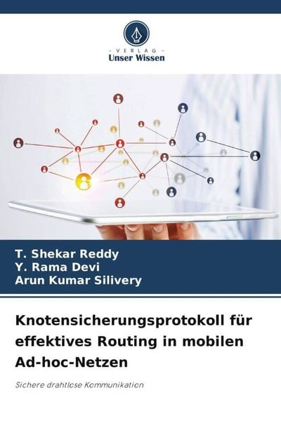 Produktbild: Knotensicherungsprotokoll f&uuml;r effektives Routing in mobilen Ad-hoc-Netzen