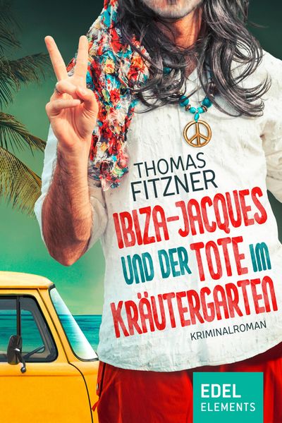 Produktbild: Ibiza-Jacques und der Tote im Kr&auml;utergarten
