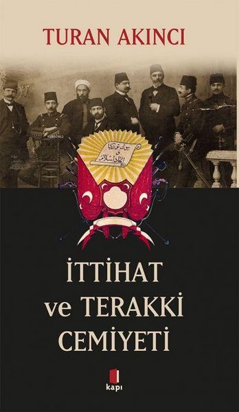 Produktbild: Ittihat ve Terakki Cemiyeti