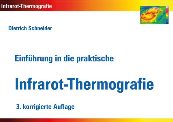Produktbild: Einf&uuml;hrung in die praktische Infrarot-Thermografie