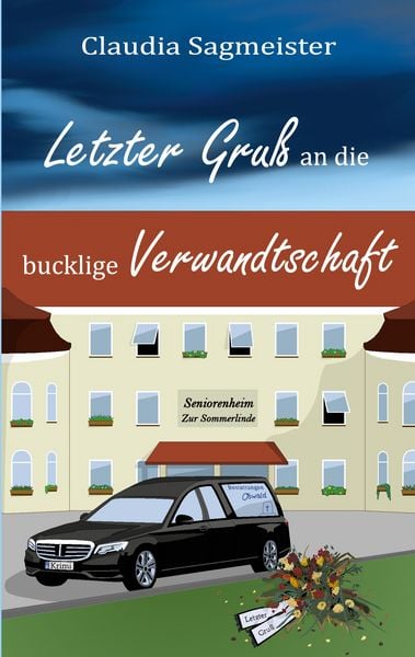 Produktbild: Letzter Gru&szlig; an die bucklige Verwandtschaft