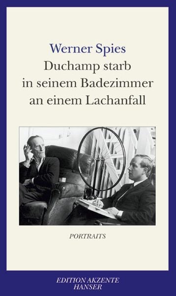 Produktbild: Duchamp starb in seinem Badezimmer an einem Lachanfall