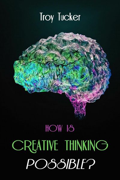 Produktbild: How Is Creative Thinking Possible?