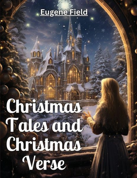 Produktbild: Christmas Tales and Christmas Verse