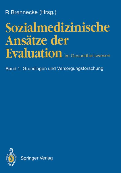 Produktbild: Sozialmedizinische Ans&auml;tze der Evaluation im Gesundheitswesen