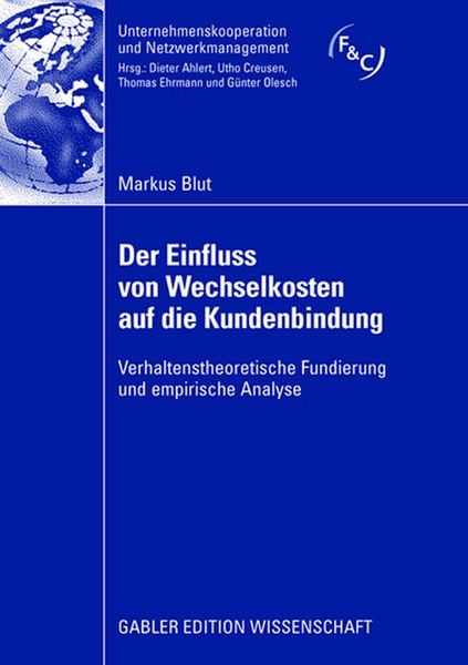 Produktbild: Der Einfluss von Wechselkosten auf die Kundenbindung