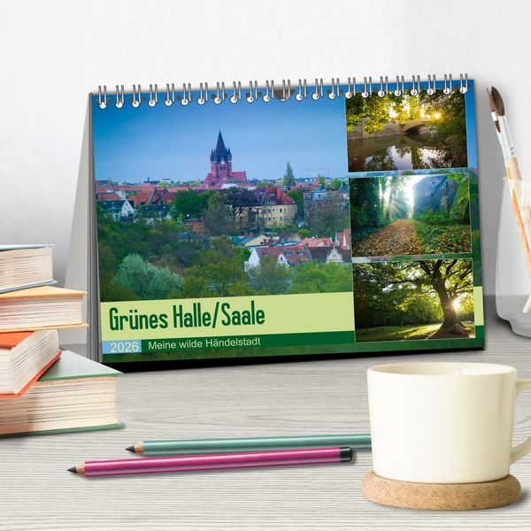 Produktbild: Gr&uuml;nes Halle/Saale - Meine wilde H&auml;ndelstadt (Tischkalender 2026 DIN A5 quer), CALVENDO Monatskalender
