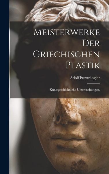 Produktbild: Meisterwerke der griechischen Plastik
