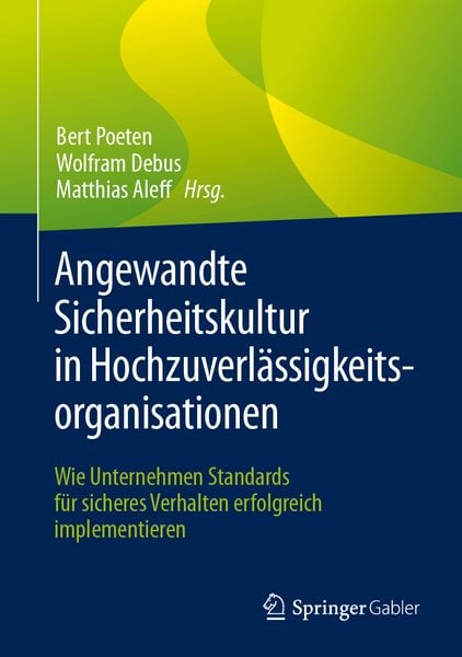 Produktbild: Angewandte Sicherheitskultur in Hochzuverl&auml;ssigkeitsorganisationen