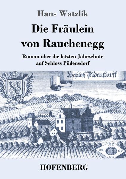 Produktbild: Die Fr&auml;ulein von Rauchenegg