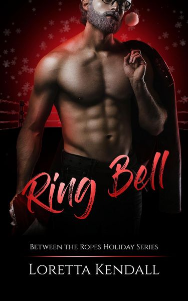 Produktbild: Ring Bell (Between the Ropes, #6)