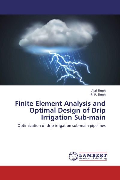 Produktbild: Finite Element Analysis and Optimal Design of Drip Irrigation Sub-main