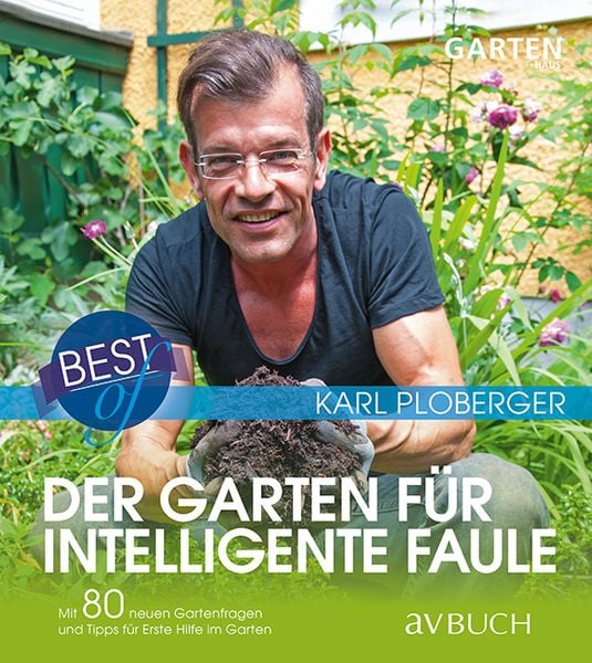 Produktbild: Best of der Garten f&uuml;r intelligente Faule