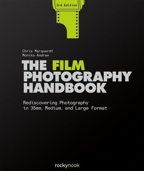 Produktbild: The Film Photography Handbook, 3rd Edition
