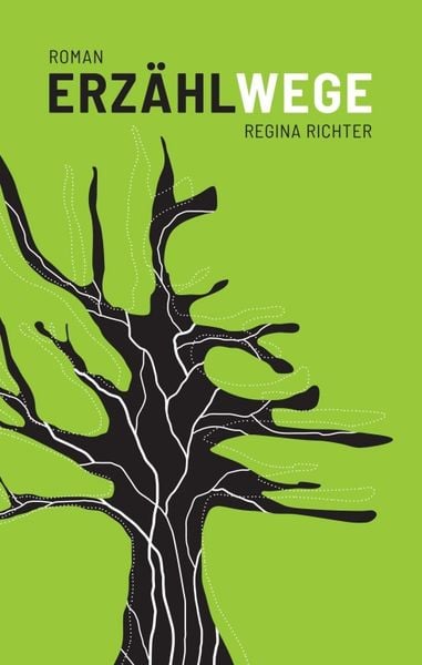 Erzählwege, Taschenbuch von Regina Richter, Tredition, 9783347098497