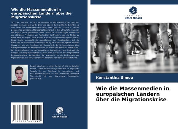 Produktbild: Wie die Massenmedien in europ&auml;ischen L&auml;ndern &uuml;ber die Migrationskrise