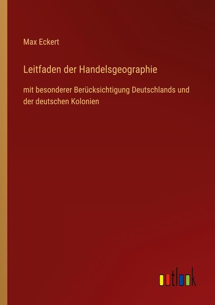 Produktbild: Leitfaden der Handelsgeographie