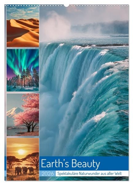 Earth’s Beauty (Wandkalender 2026 DIN A2 hoch), CALVENDO Monatskalender
