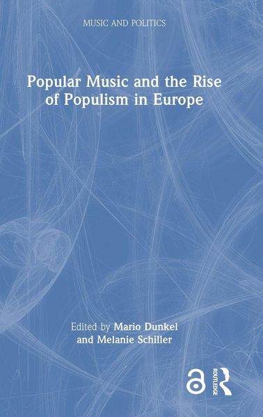 Produktbild: Popular Music and the Rise of Populism in Europe