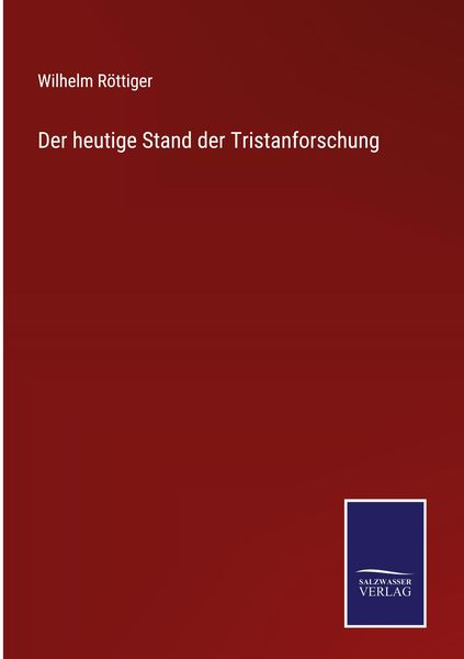 Produktbild: Der heutige Stand der Tristanforschung