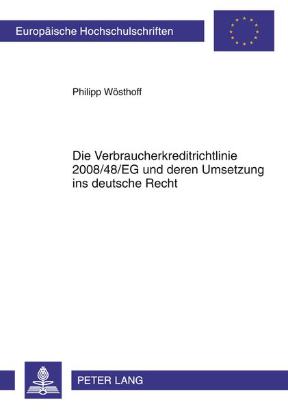 Produktbild: Die Verbraucherkreditrichtlinie 2008/48/EG und deren Umsetzung ins deutsche Recht
