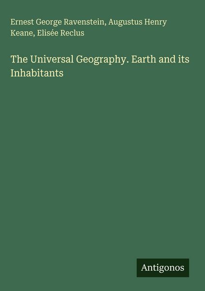 Produktbild: The Universal Geography. Earth and its Inhabitants