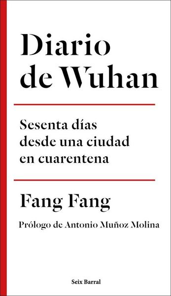 Produktbild: Diario de Wuhan : sesenta d&iacute;as desde una ciudad en cuarentena